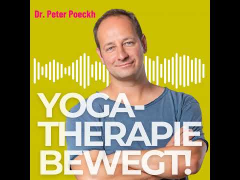 Was ist Yogatherapie? – Einführung in die therapeutische Praxis des Yoga S01E01
