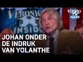 Johan heeft met bewondering naar Yolanthe gekeken | VERONICA INSIDE