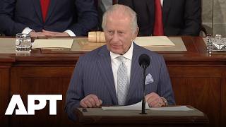 “Our Destinies Have Been Interlinked”: King Charles Makes Historic US Congress Address | APT