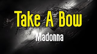 Take A Bow (KARAOKE) | Madonna