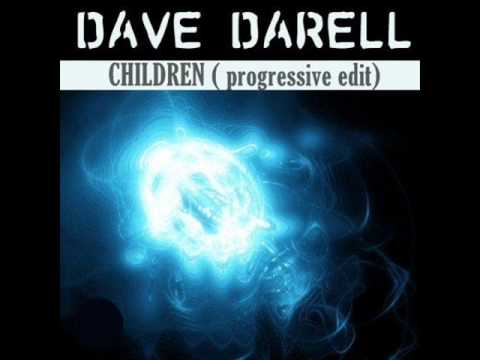 Dave Darell - Children (Progressive Edit)