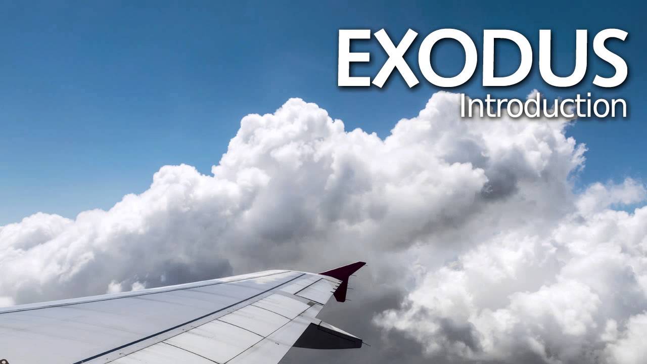 Verse by Verse - Exodus Introduction