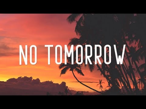 Rasmus Hagen & iamsimon - No Tomorrow (Lyrics)