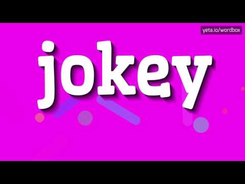 JOKEY - HOW TO PRONOUNCE IT? #jokey