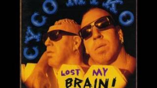 Cyco Miko ‎– Lost My Brain! (Once Again) - Full Album