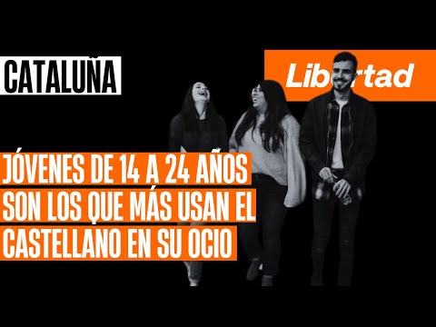 Los jóvenes de 14 a 24 años en Cataluña son los que más usan el castellano en su ocio