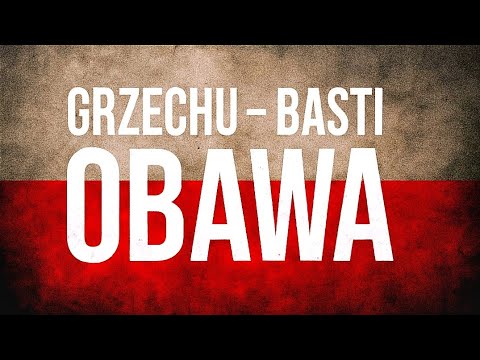 Grzechu feat. Basti - Obawa