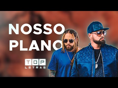 Nosso Plano - Tribo da Periferia (Letra)