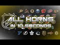 All NHL Goal Horns in 10 Seconds (2023)