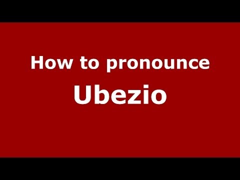 How to pronounce Ubezio (Italian/Italy)  - PronounceNames.com