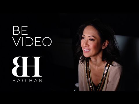 Bao Han Style | Be Video