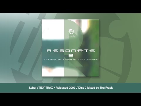 RESONATE 2 (Disc 2) Mixed by The Freak