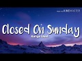 Kanye West Closed On Sunday Lyrics