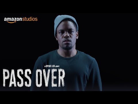 Pass Over - Official Trailer | Amazon Studios