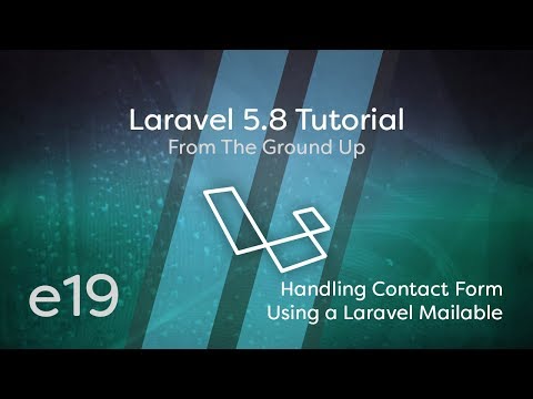 Laravel 5.8 Tutorial From Scratch - e19 - Handling a Contact Form Using a Laravel Mailable