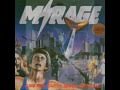 MIRAGE- So Many Years Ago 