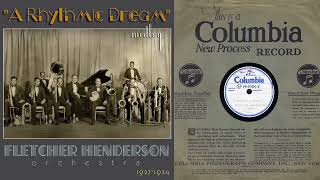 Music video thumbnail preview for 1927 Fletcher Henderson - A Rhythmic Dream (source video in the description) by Fletcher Henderson and His Orchestra