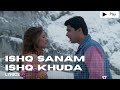 Ishq Sanam Ishq Khuda Lyrics Sonu Nigam Alka Yagnik Prashant