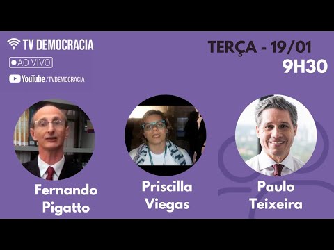 Tertúlia 234 • Paulo Teixeira, Fernando Pigatto e Priscilla Viegas • 19/01/2021