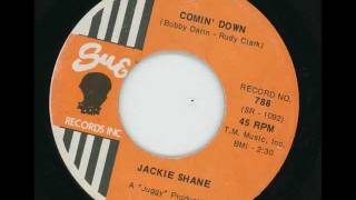 JACKIE SHANE - Comin&#39; down - SUE