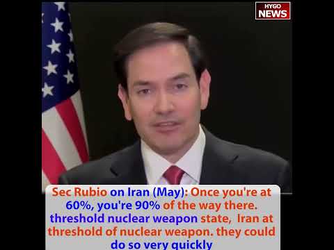 Rubio on Iran (May): Once 60% then 90% threshold nuclear very quickly; Bessent: Tariff Derangement