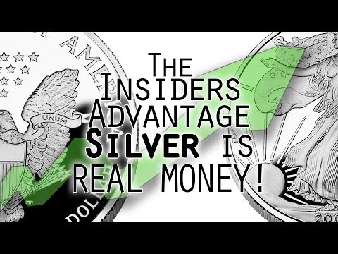 SILVER IS REAL MONEY – Get an Insider Advantage from hard Asset Investing SILVER IS REAL MONEY - Get an Insider Advantage from hard Asset Investing