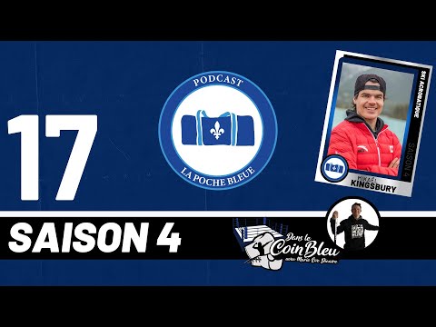 S04É17 - Mikaël Kingsbury - Antoine Roussel - Marie-Eve Dicaire