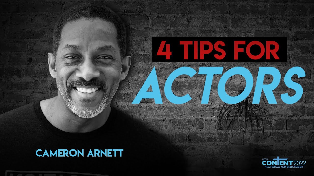 Tips for Actors by Cameron Arnett thumbnail
