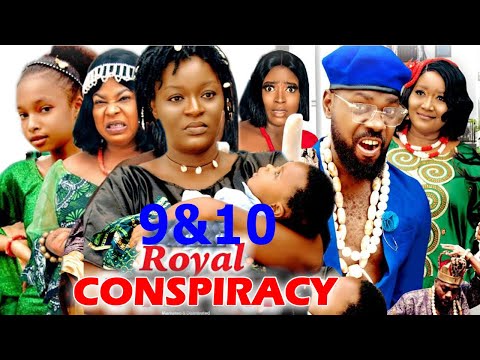 ROYAL CONSPIRACY COMPLETE SEASON 9&10 (Trending New Movie) - CHACHA EKE 2022 LATEST NOLLYWOOD MOVIE