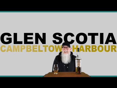 Glen Scotia Campbeltown Harbour review #268 with The Whiskey Novice