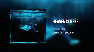 Heaven Is Here (Official Audio) | Influencers Worship