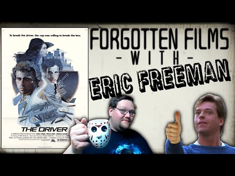 Forgotten Films w/Eric Freeman: THE DRIVER (1978)