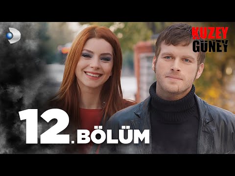 Kuzey Güney 12. Bölüm