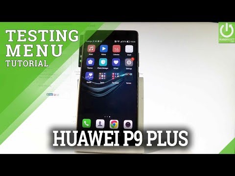 How to Enter Testing Menu in HUAWEI P9 Plus |HardReset.info