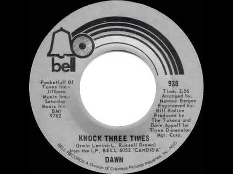 1971 HITS ARCHIVE: Knock Three Times - Dawn (featuring Tony Orlando) (a #1 record--mono 45)