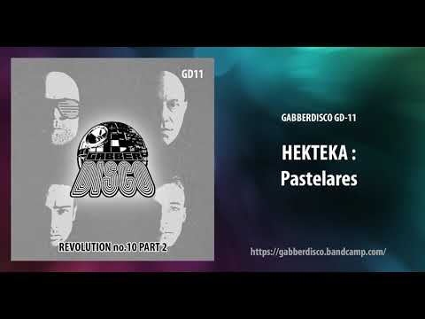 GabberDisco 11 - Hekteka - Pastelares