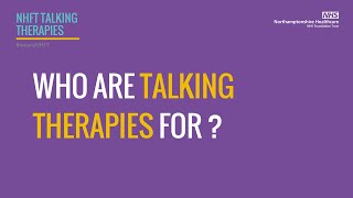 Talking Thearpies - who are talking therapies for?