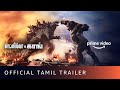 Godzilla Vs Kong Official Tamil Trailer Alexander Skarsgård Millie Bobby Brown Rebecca Hall