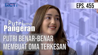Download lagu PUTRI UNTUK PANGERAN - Putri Benar Benar Membuat Oma Terkesan mp3 Download lagu PUTRI UNTUK PANGERAN - Putri Benar Benar Membuat Oma Terkesan mp3