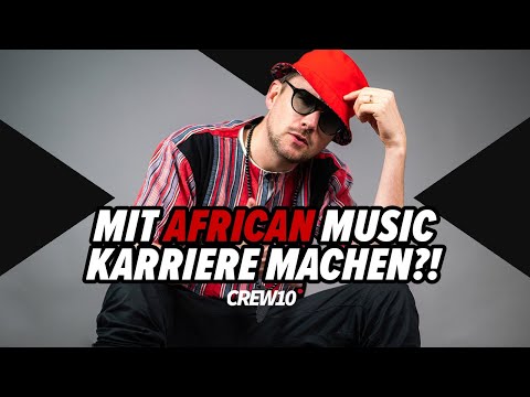 EES x CREW10 - Mit African Music Karriere machen?!