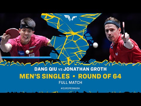 FULL MATCH | Dang Qiu vs Jonathan Groth | MS R64 | #EuropeSmash 2025