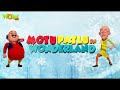 Motu Patlu Motu Patlu In Hindi Movie Motu Patlu In Wonderland