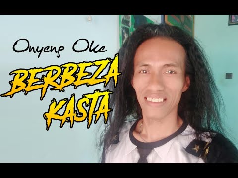 BERBEZA KASTA | ONYENG OKE