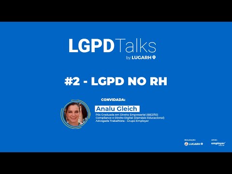 LGPD no RH: Como a lei de proteção de dados afeta o setor?