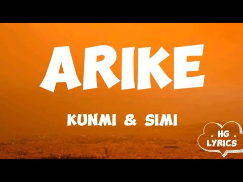 Kunmi - Arike Remix Ft Simi ( Lyrics Video )
