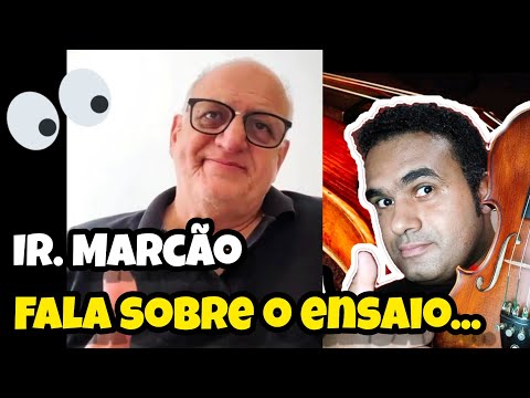 IRMÃO MARCÃO DE CABREUVA DA DECLARAÇÃO SOBRE O ENSAIO DIA 30/07 NA CCB BRAS.