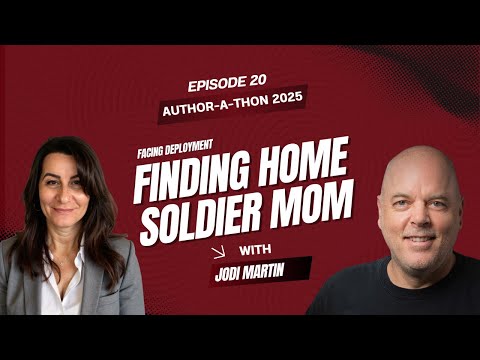 Jodi Martin at Author‑a‑Thon: A Military Mom’s Story of Courage & Family | Ep. 20