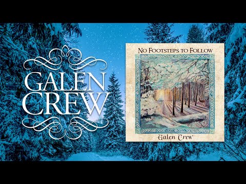 Galen Crew - No Footsteps to Follow (Lyric Video)