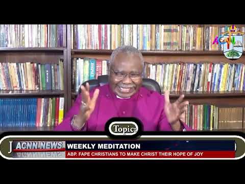 CHRISTIANS TO MAKE CHRIST THEIR HOP OF JOY - ABP. FAPE
