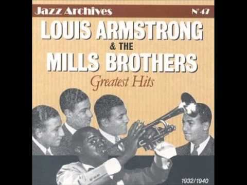 The Song is Ended - Louis Armstrong & the Mills Brothers